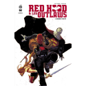 Red Hood & the Outlaws Tome 1