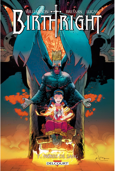 Birthright Tome 7 - Frères de sang Birthright Tome 7 - Frères de sang