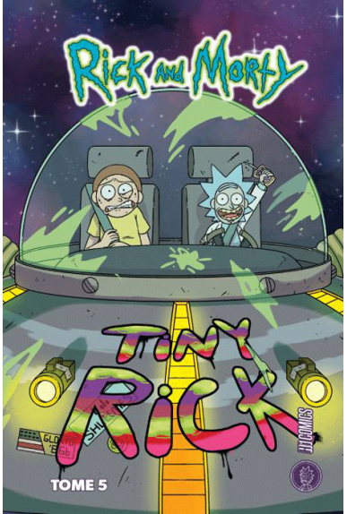 Rick & Morty Tome 5