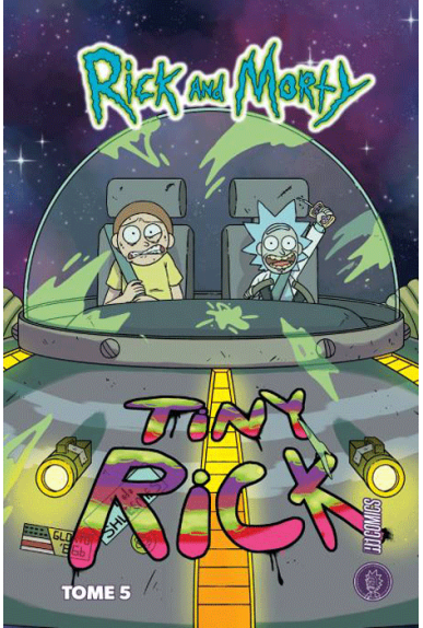 Rick & Morty Tome 5 Rick & Morty Tome 5
