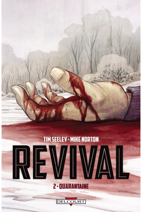 REVIVAL Tome 2 - QUARANTAINE