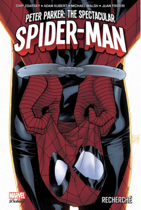 Peter Parker : Spectacular Spider-Man tome 1