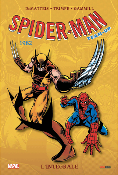 SPIDER-MAN TEAM UP L'INTEGRALE 1982 SPIDER-MAN TEAM UP L'INTEGRALE 1982