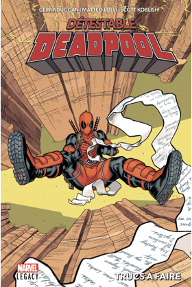 Despicable Deadpool Tome 2 - Marvel Legacy