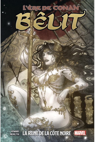 Age of Conan : Bêlit, la reine de la côte noire Age of Conan : Bêlit, la reine de la côte noire