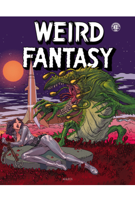 Weird Fantasy Tome 2