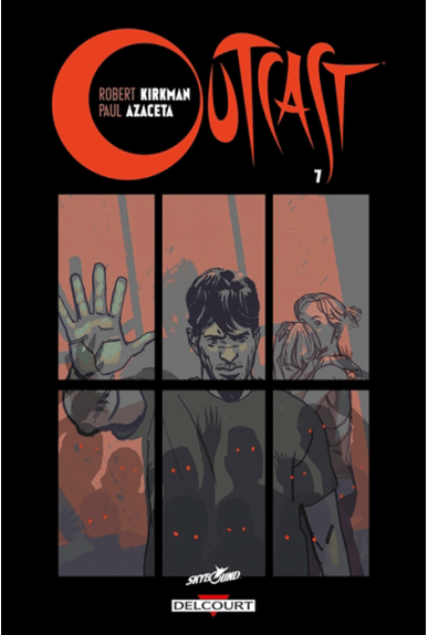 OUTCAST Tome 7 OUTCAST Tome 7