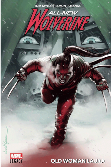 All New Wolverine Tome 2 - Marvel Legacy