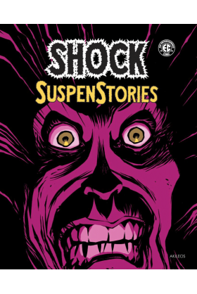 Shock SuspenStories Tome 1