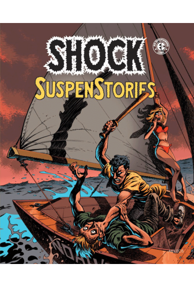 Shock SuspenStories Tome 2 Shock SuspenStories Tome 2