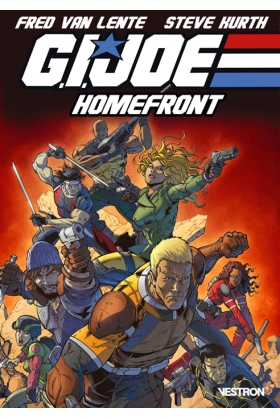 G.I. Joe : Homefront Tome 1