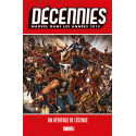 Les Décennies Marvel Années 2010 : Légendes et Héritage
