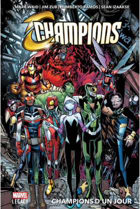 Champions Tome 1 - Marvel Legacy