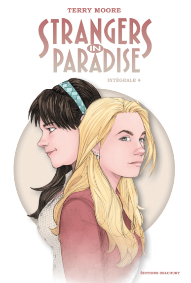 Strangers in Paradise Intégrale Vol.4