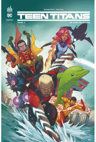 Teen Titans Rebirth Tome 2