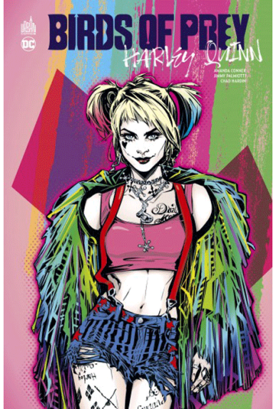 Birds of prey : Harley Quinn