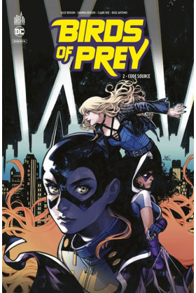 Birds of Prey Rebirth Tome 2