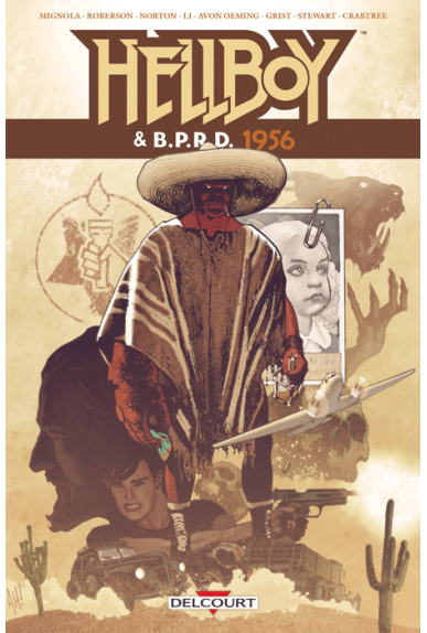 HELLBOY & BPRD Tome 5 : 1956 HELLBOY & BPRD Tome 5 : 1956