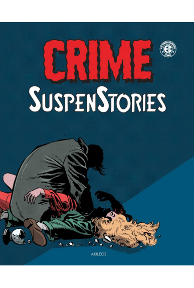 Crime SuspenStories Tome 2