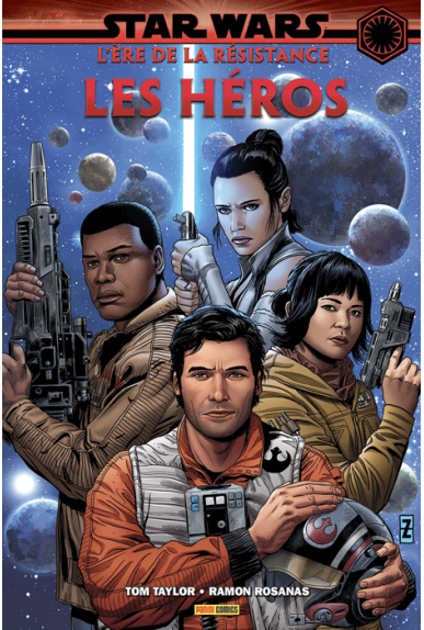 STAR WARS : L'ère de la Résistance Tome 1 - Les Héros