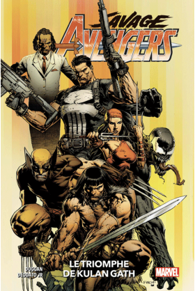 Savage Avengers Tome 1