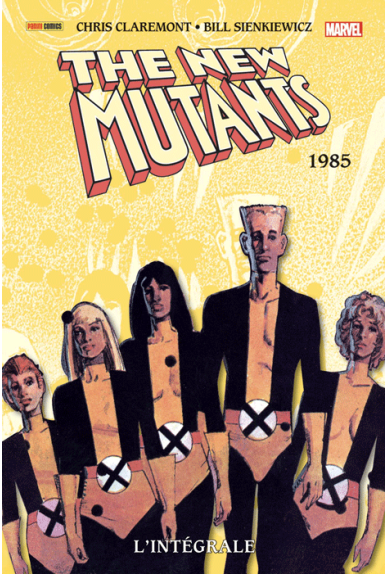 NEW MUTANTS L'INTEGRALE 1985