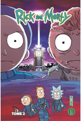 Rick & Morty Tome 2