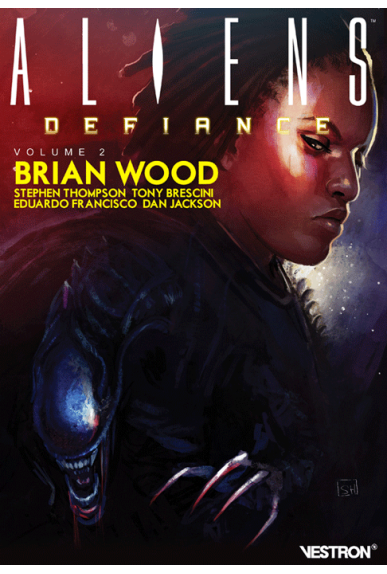 Aliens : Defiance Tome 2