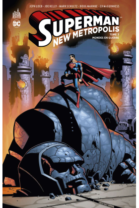 Superman : New Metropolis Tome 3