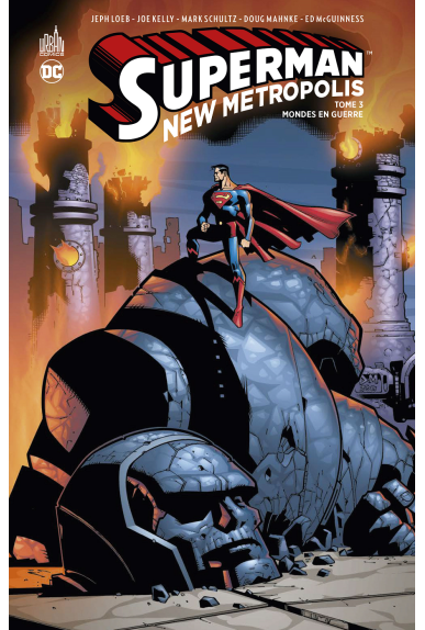 Superman : New Metropolis Tome 3