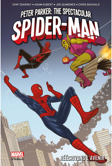 Peter Parker : Spectacular Spider-Man tome 2 Peter Parker : Spectacular Spider-Man tome 2