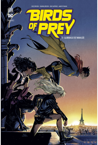 Birds of Prey Rebirth Tome 3 Birds of Prey Rebirth Tome 3