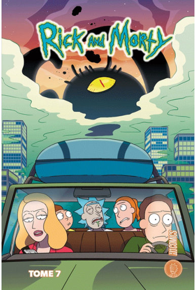Rick & Morty Tome 7 Rick & Morty Tome 7