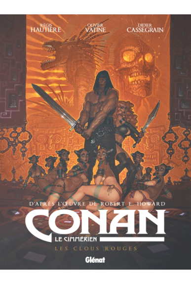 Conan le Cimmérien Tome 7 : Les Clous rouges