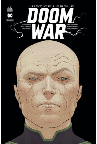 Justice League : Doom War Justice League : Doom War