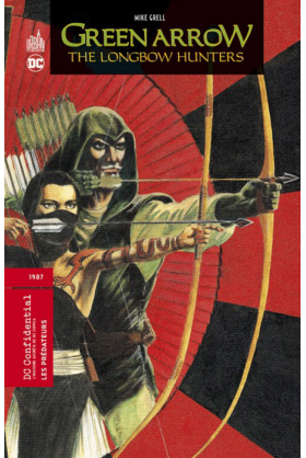 Green Arrow : The longbow hunters