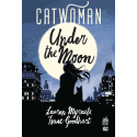Catwoman : Under the moon