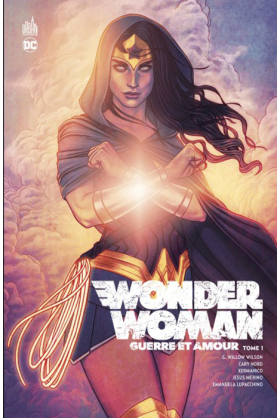 Wonder Woman : Guerre et Amour tome 1