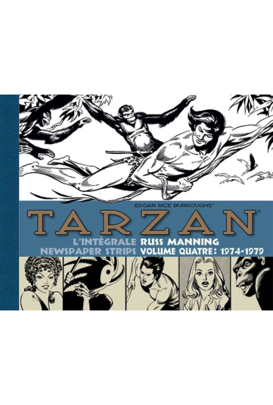 Tarzan - L'intégrale Russ Manning 1974-1979 Tarzan - L'intégrale Russ Manning 1974-1979