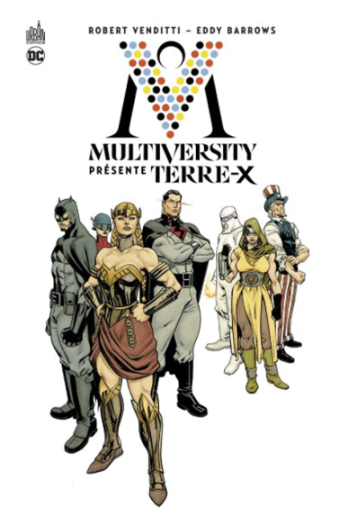 Multiversity présente Terre X Multiversity présente Terre X