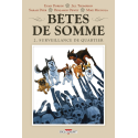 BÊTES DE SOMME Tome 2 - Entre chiens et chats