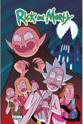 Rick & Morty Tome 8