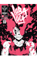 Mutafukaz\' Loba Loca Tome 6
