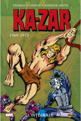 Ka-Zar L'intégrale 1969-1973
