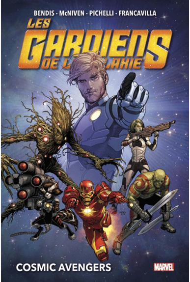 Les Gardiens de la Galaxie Tome 1 Les Gardiens de la Galaxie Tome 1
