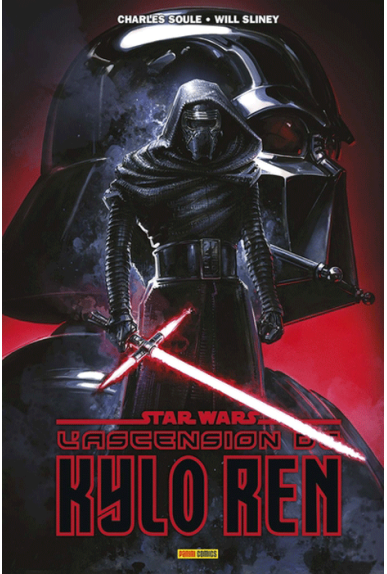 STAR WARS : L'ascension de Kylo Ren STAR WARS : L'ascension de Kylo Ren