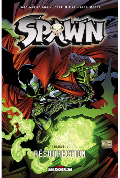 SPAWN Tome 1 - RÉSURRECTION SPAWN Tome 1 - RÉSURRECTION