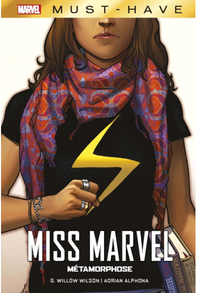 Miss Marvel : Métamorphose - Must Have