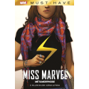 Miss Marvel : Métamorphose - Must Have