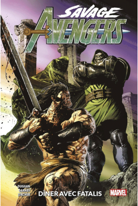 Savage Avengers Tome 2